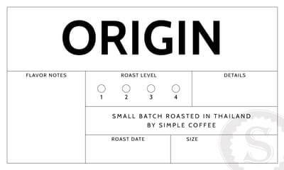 Origin (Origin Thai) coffee label with the flavor notes left blank, reading small batch roasted in Thailand by Simple Coffee